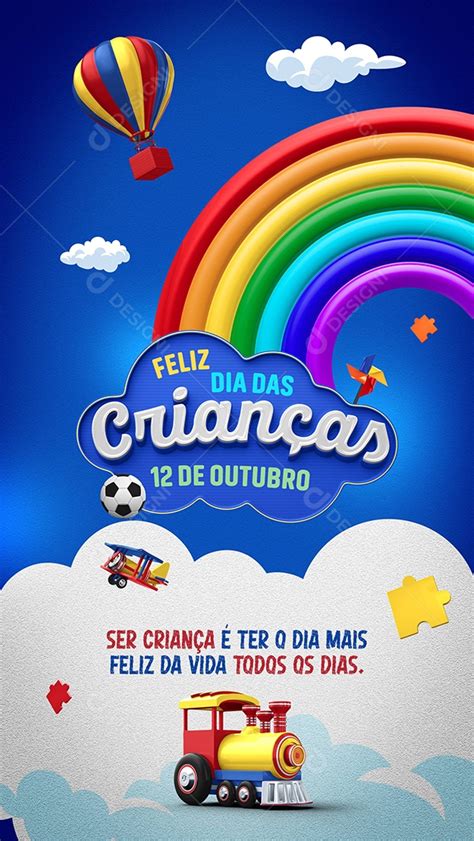 Story Ser Criança é Ter O Dia Mais Feliz Da Vida Feliz Dia Das Crianças