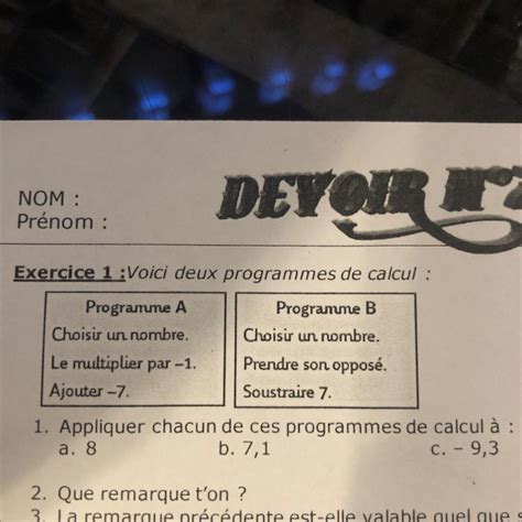 Exercice Voici Deux Programmes De Calcul Programme A Programme B