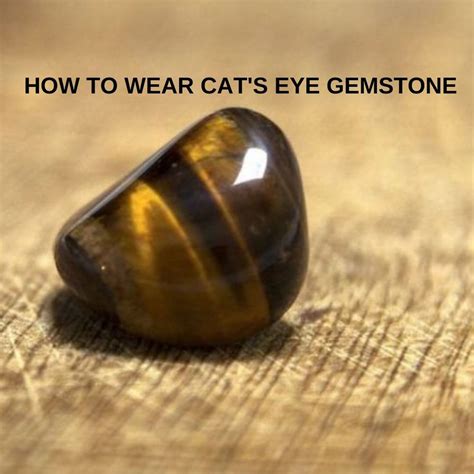 HOW TO WEAR CAT'S EYE GEMSTONE