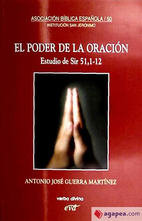 EL PODER DE LA ORACION ANTONIO JOSE GUERRA MARTINEZ 9788481699814