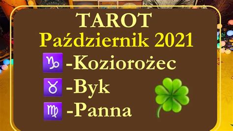 Tarot Kozioro Ec Byk Panna Pa Dziernik Czytanie Tarota Youtube