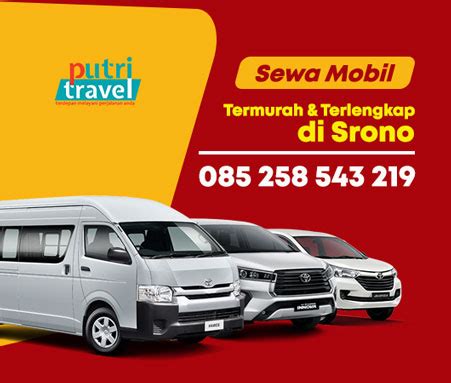 Sewa Mobil Srono Banyuwangi Termurah Terlengkap