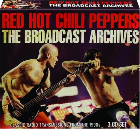 Red Hot Chili Peppers The Broadcast Archives Hamiltonbook