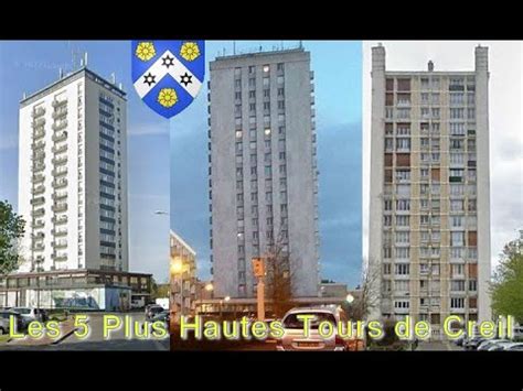 Les Plus Hautes Tours De Creil The Highest Towers Of Creil Youtube