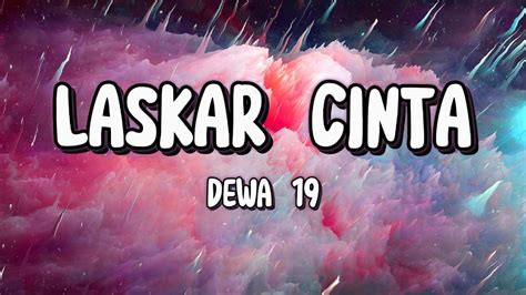 Laskar Cinta Dewa Song Lyrics Youtube