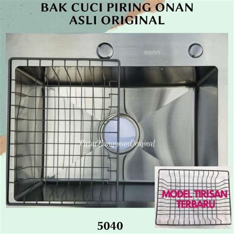 Jual BAK CUCI PIRING KITCHEN SINK STAINLESS SUS 304 ONAN 5040 ASLI