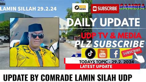 Update By Comrade Lamin Silah Udp Youtube