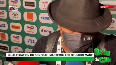 Le Sénégal en finale de la CAN CAM 2022 Réaction de El Hadji Diouf