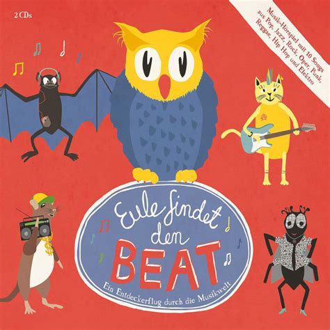 Eule Musik Eule findet den Beat mit Gefühl Musik Hörspiel