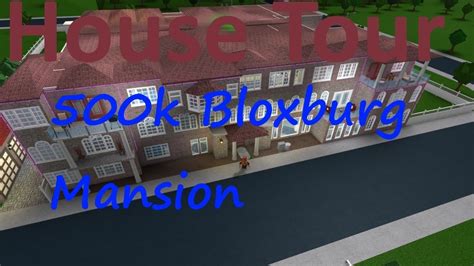 Bloxburg House Tour 500K Mansion ROBLOX YouTube