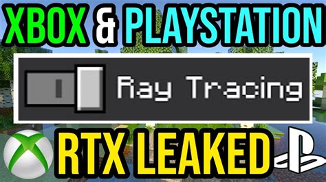 Rtx Ray Tracing Leaked For Minecraft Xbox And Playstation Youtube