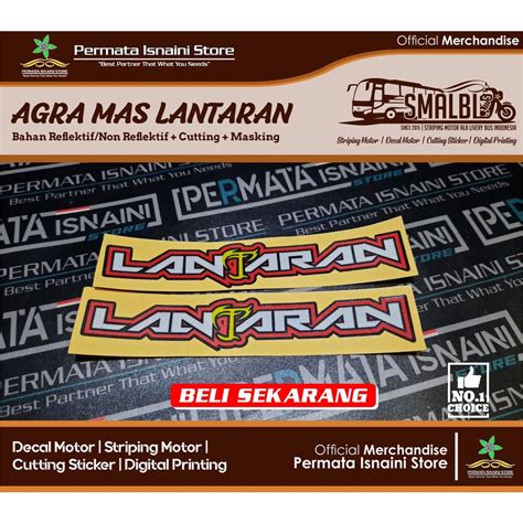 Jual Sticker Reflektif Julukan LANTARAN AGRA MAS NYALA REFLECTIVE By