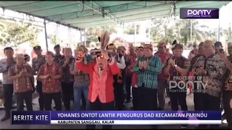 Yohanes Ontot Lantik Pengurus Dad Kecamatan Parindu Youtube