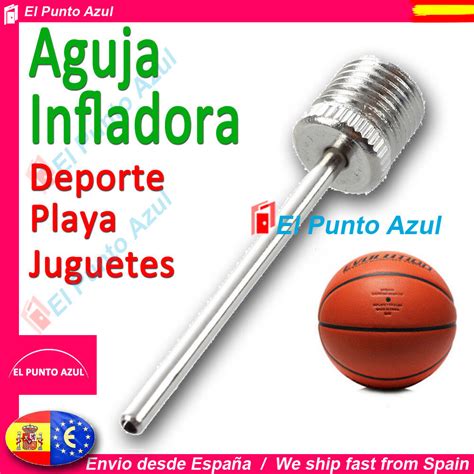 Aguja Para Inflar Balones Flotadores Pelotas Juguetes Needle