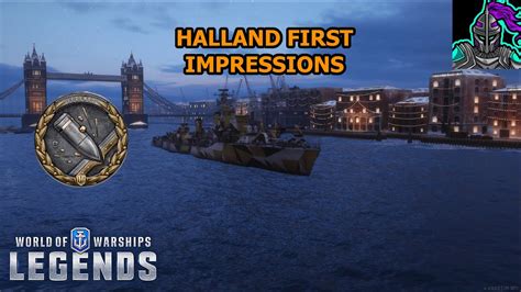 Halland First Impressions World Of Warships Legends YouTube