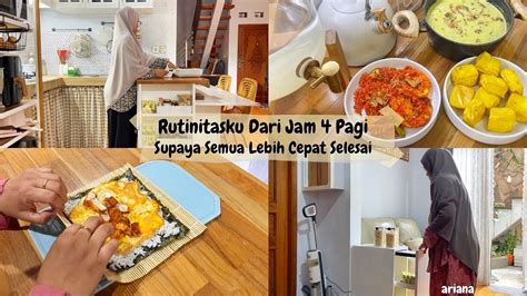 RUTINITASKU DIMULAI JAM 4 PAGI SIAPIN BEKAL SEKOLAH RUTINITAS IRT DI