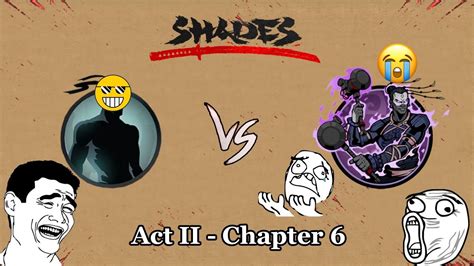 Shades Shadow Fight Roguelike Act II Chapter 6 SHADOW Vs GURU