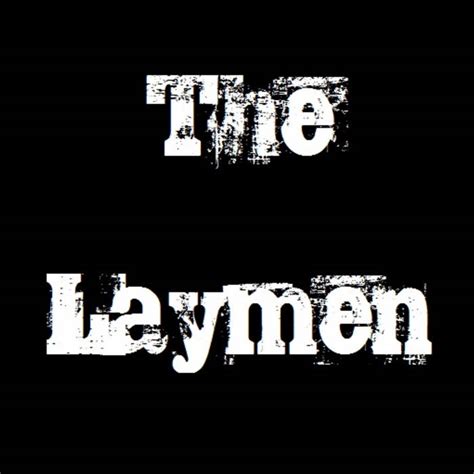 Laymen