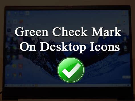 Windows Desktop Icons Checkmarks Images