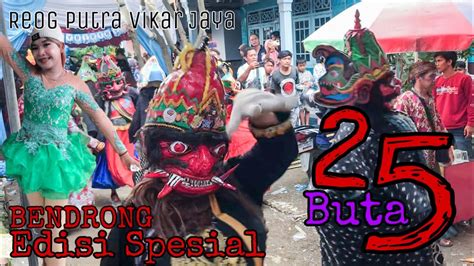 Bendrong Spesial Buta Reog Putra Vikar Jaya Youtube