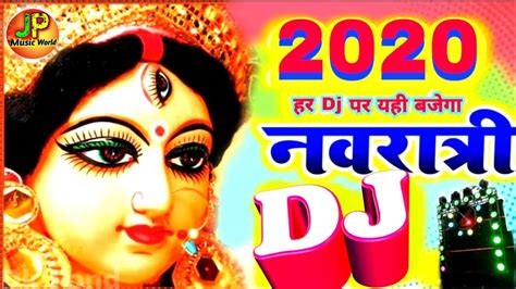 Navratri Ke Gana New Durga Puja Song Hindi Dj Remix