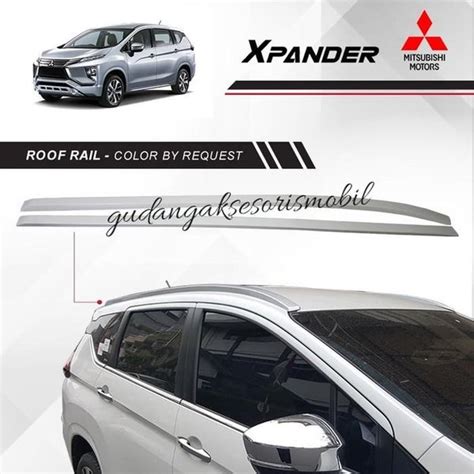 Jual Mobil Roof Rail Xpander X Pander Roof Rail Mobil Xpander X Pander