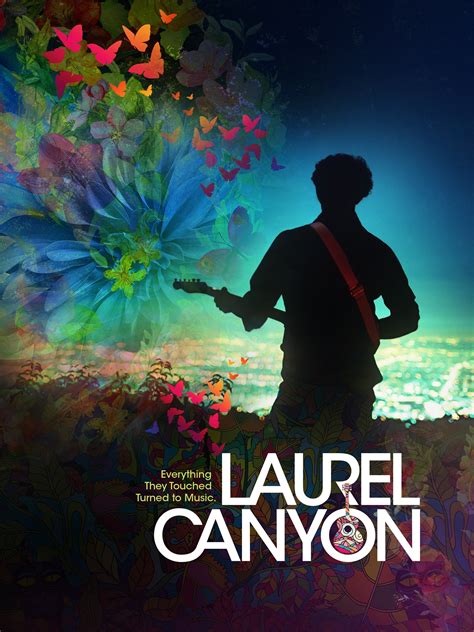 Laurel Canyon - Rotten Tomatoes