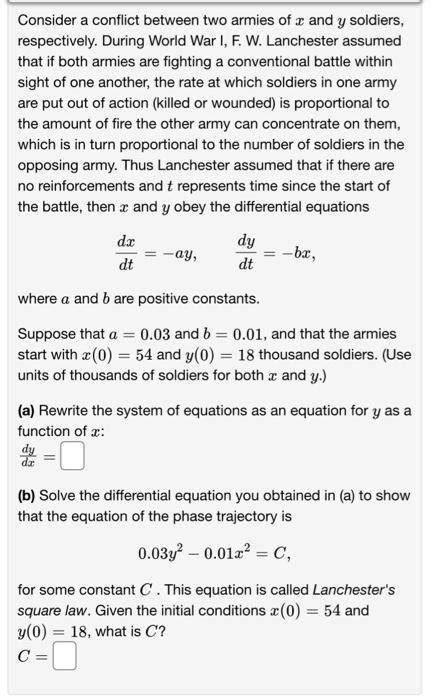 Solved Consider A Conflict Between Two Armies Of X And Y Chegg