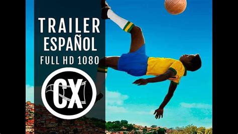 Pele El Nacimiento De Una Leyenda Trailer Español Youtube