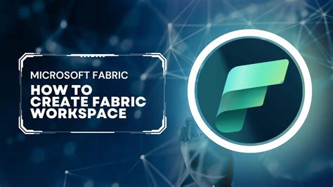 Microsoft Fabric Create Fabric Workspace Youtube