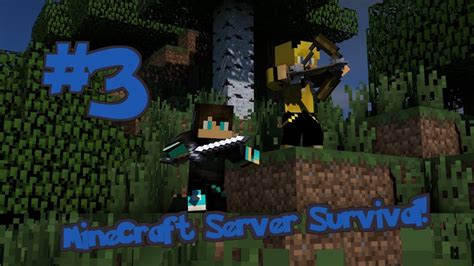 MineCraft Server Survival 3 YouTube