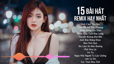 Nonstop Viet Mix Hot Nh C Trend Tiktok Remix Vinahouse Bay