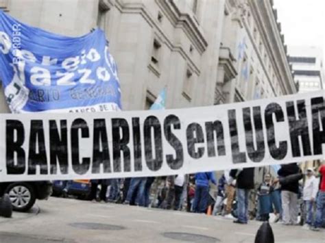 Los Bancos Se Suman Al Paro De La Cgt Del De Enero Borderperiodismo