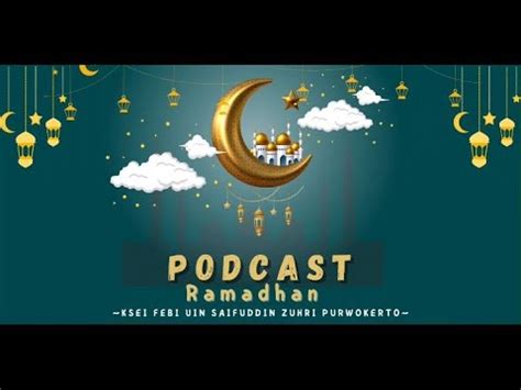 Podcast Ramadhan Eps 26 Sabar Dalam Menghadapi Rintangan Dan