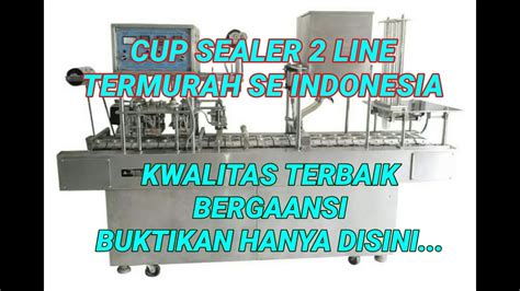 Jual Mesin Cup Sealer Air Minum Aqua Gelas Amdk Dan Sari Buah