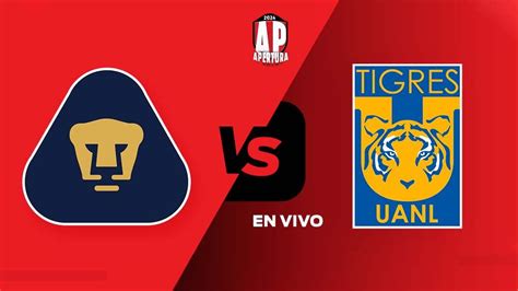 Pumas Vs Tigres En Vivo Online Jornada Liga Mx Apertura