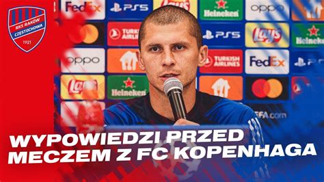 Konferencja Prasowa Przed Rewan Owym Meczem Z Fc Kopenhaga Youtube