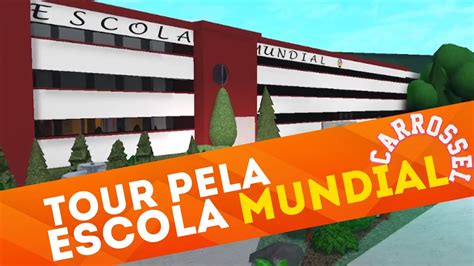 Tour Na Escola Mundial Carrossel Bloxburg Roblox Youtube