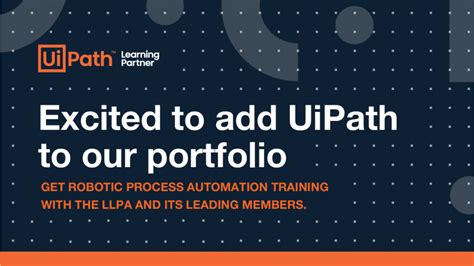 The Llpa Becomes Latest Global Partner In Uipath Learning Ecosystem