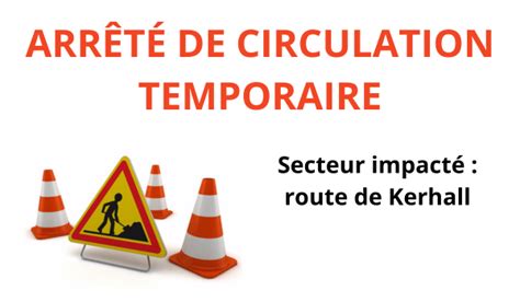 Route de Kerhall limitation de circulation par arrêté municipal