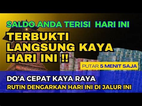 Sudah Terbukti Amalan Do A Cepat Kaya Dan Hutang Lunas Youtube