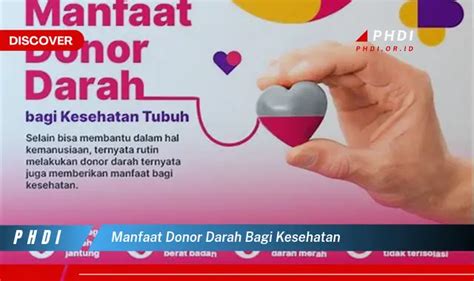 Ketahui Manfaat Donor Darah Bagi Kesehatan Yang Bikin Kamu Penasaran