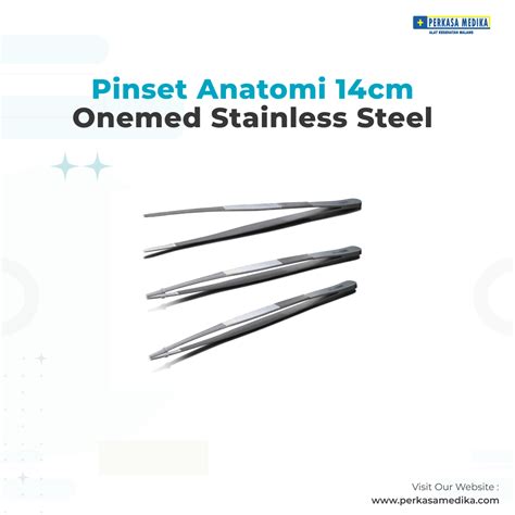 Pinset Anatomi Cm Onemed Stainless Steel Perkasamedika