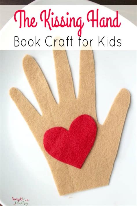 Easy and Fun The Kissing Hand Book Based Activity Craft | Simple in the Country