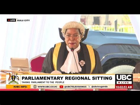 Live Regional Parliamentary Sitting Gulu City Th August