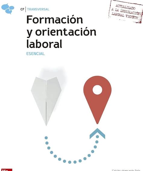 La Gu A Esencial Para La Formaci N Y Orientaci N Laboral En Tu Libro De