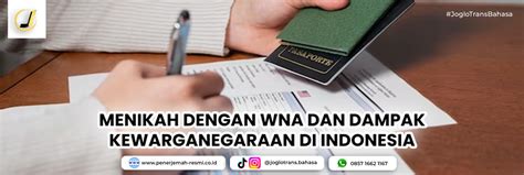 Menikah Dengan Wna Dan Dampak Kewarganegaraan Di Indonesia