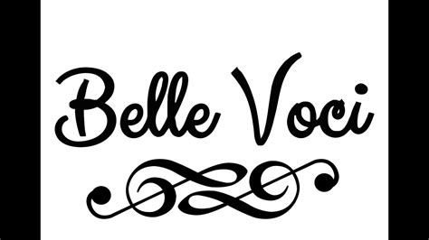 Belle Voci 2021 Youtube