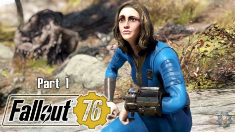 Fallout 76 B E T A Gameplay Part 1 Youtube