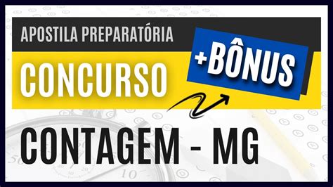 Como Passar No Concurso Contagem Mg 2024 Material Exclusivo Para